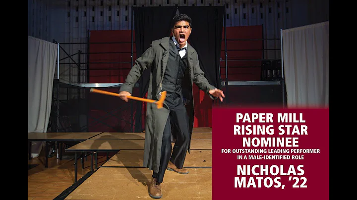 Nick Matos, '22: Paper Mill Rising Star Performanc...