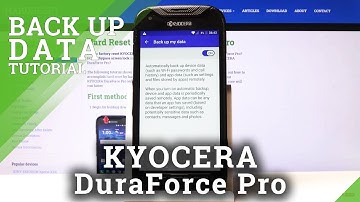 How to Activate Google Backup in KYOCERA DuraForce Pro – Protect Data