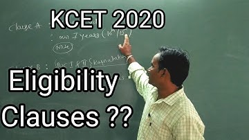KCET 2020 Eligibility clauses explained in detail in Kannada|KCET KEA 2020