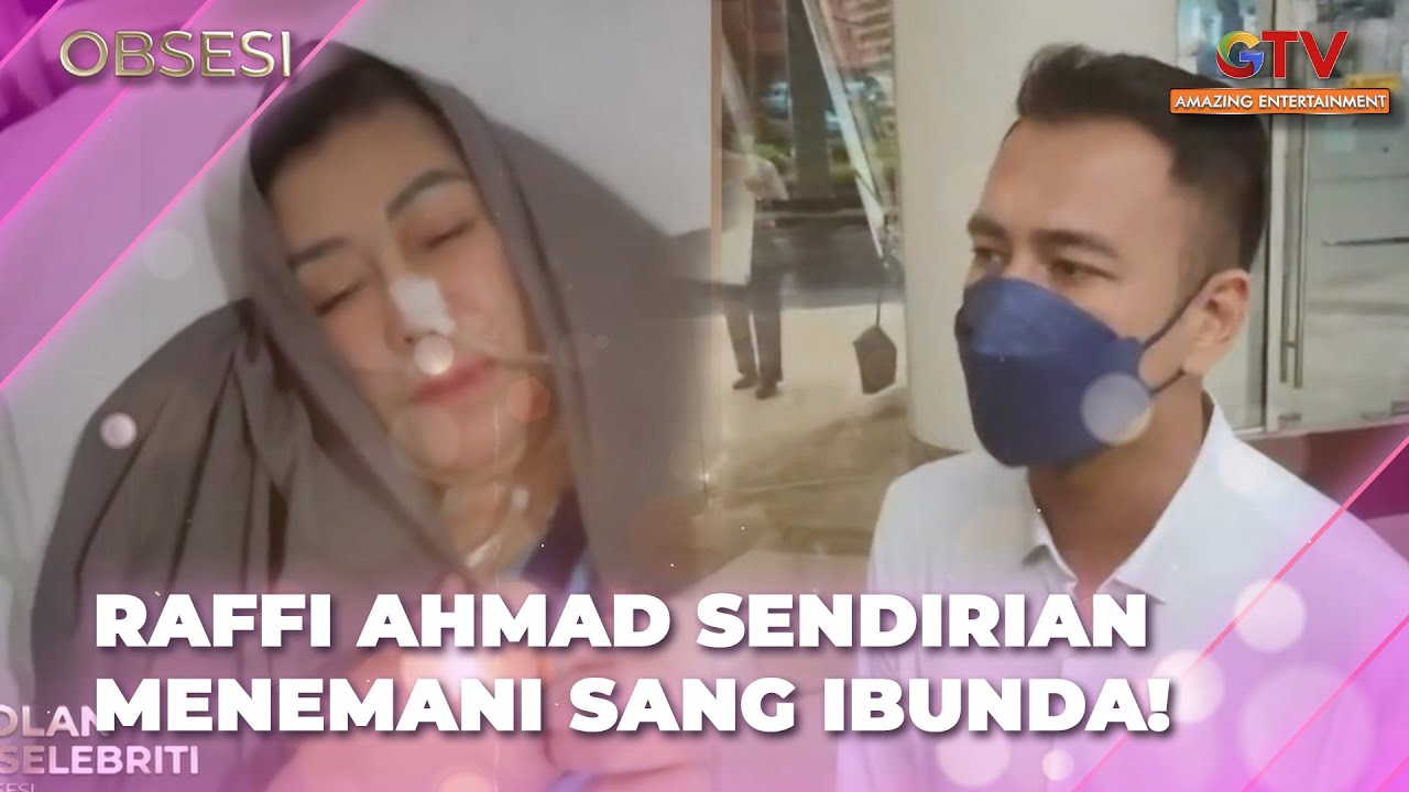 WADUH! Raffi Ahmad temani Mama Amy Sendirian!? | OBSESI