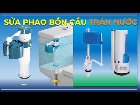Video Sửa Phao Bồn Cầu Không Ngắt Nước ✨ Rất Đơn Giản Dễ... - youtube
