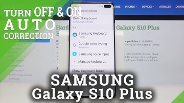 How to Enter Auto-Correction Options Samsung Galaxy S10 Plus - Predictive Text Feature