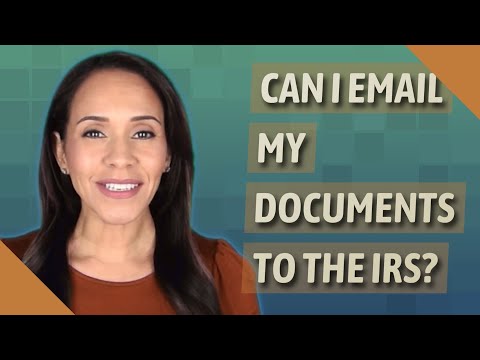 Can I email my documents to the IRS?