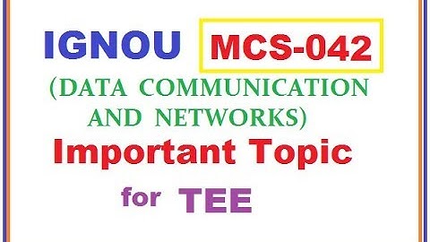 MCS-042 Important Topics | IGNOU TEE