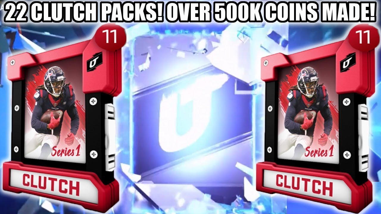 22 CLUTCH PACKS! OVER 500K COIN MADE! ARE THEY WORTH IT! | MADDEN 20 ULTIMATE TEAM