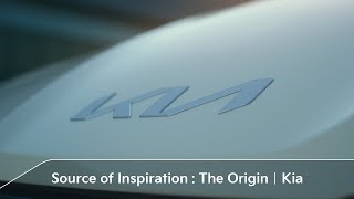 Source of Inspiration : The Origin | Kia