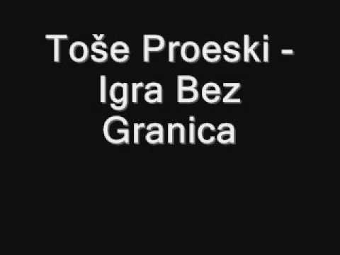 Toše Proeski - Igra Bez Granica