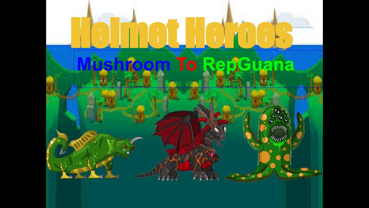 Helmet Heroes (Mushroom To Repguana) YouTube