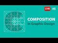 Compositional techniques for Graphic Designers - LIVE stream #5