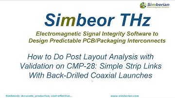 How to Do Post Layout Analysis with Validation on CMP-28: Strip Links With Back-Drilled Launches