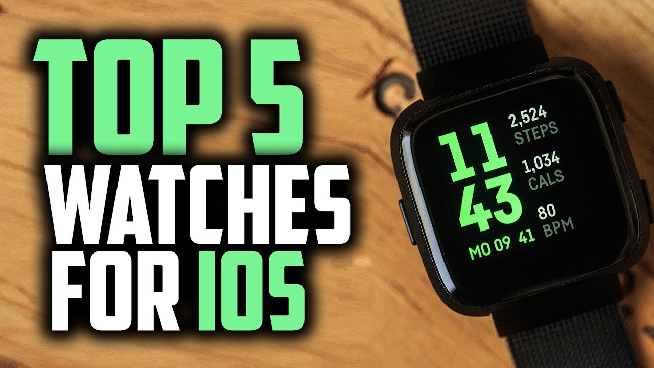 Best Smartwatch For iOS in 2019 | Top 