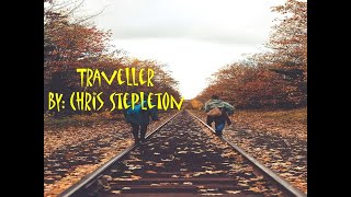 Traveller - Chris Stapleton (Lyrics)