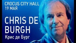 Chris de Burg (Крис де Бург) Крокус Сити Холл Москва 19 мая Chris de Burg (Крис де Бург) Крокус Сити Холл Москва 19 мая
