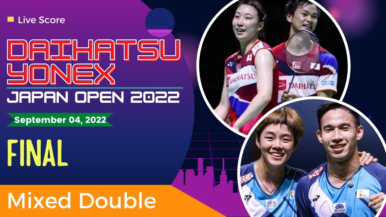 🔴 LIVE Score Yuta WATANABE/Arisa HIGASHINO (JPN) vs Dechapol P/Sapsiree T (THA) Japan Open 2022