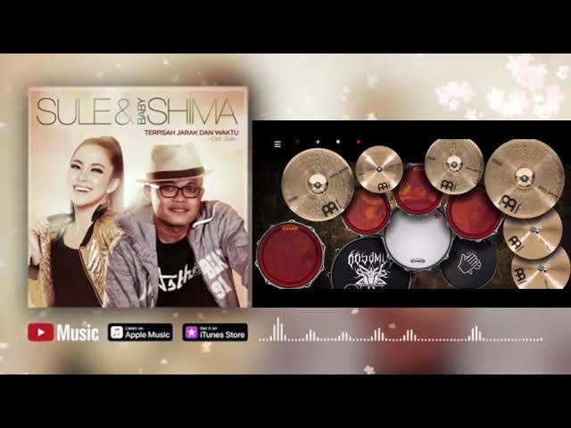 Sule Feat Baby Shima Terpisah Jarak Dan Waktu Real Drum Cover