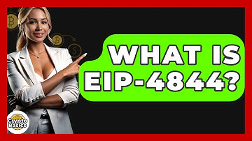 What Is EIP-4844? - CryptoBasics360.com