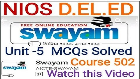 Solved Mcqs Unit-5 Course 502 D.el.ed Free/cheapest online एजुकेशन college degree courses .