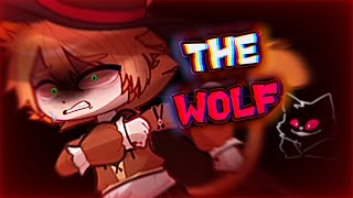 The Wolf // Gacha animation // ★〘Puss in Boots the last wish 〙🐱🐺