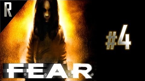 ◄ FEAR - Walkthrough HD - Part 4