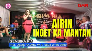 INGET KA MANTAN AIRIN PONGDUT GMR BANJARSARI 2022