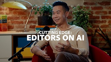 Balancing the Brief with AI | Cutting Edge: Editors on AI | Adobe Video