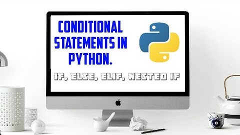 #3 Conditional statements in python  Python tutorial