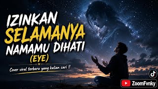 IZINKAN SELAMANYA NAMAMU DIHATI || COVER VIRAL TERBARU YANG KALIAN CARI !!
