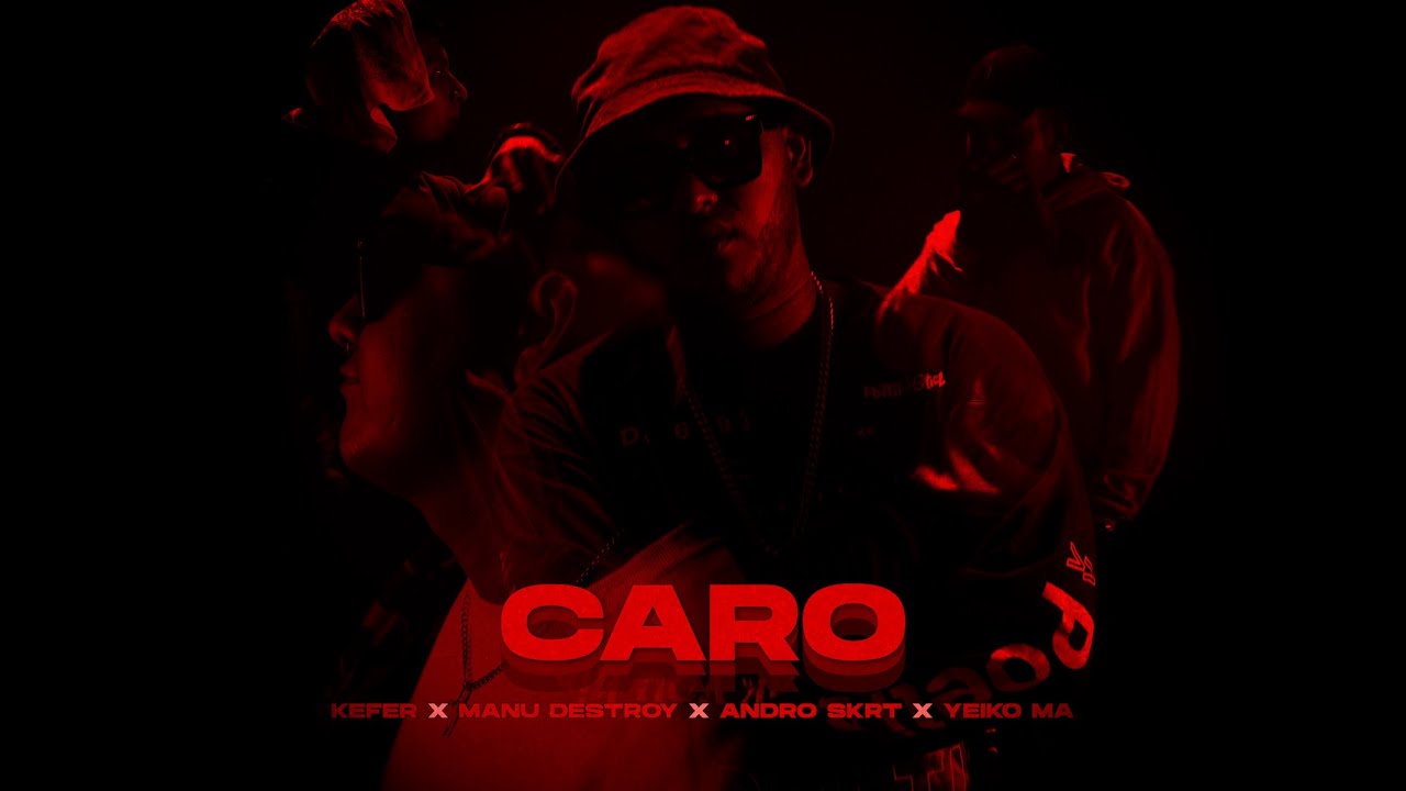Caro - Kefer ❌ Manu Destroy ❌ Andro Skrt ❌ Yeiko Ma ( Video Oficial )