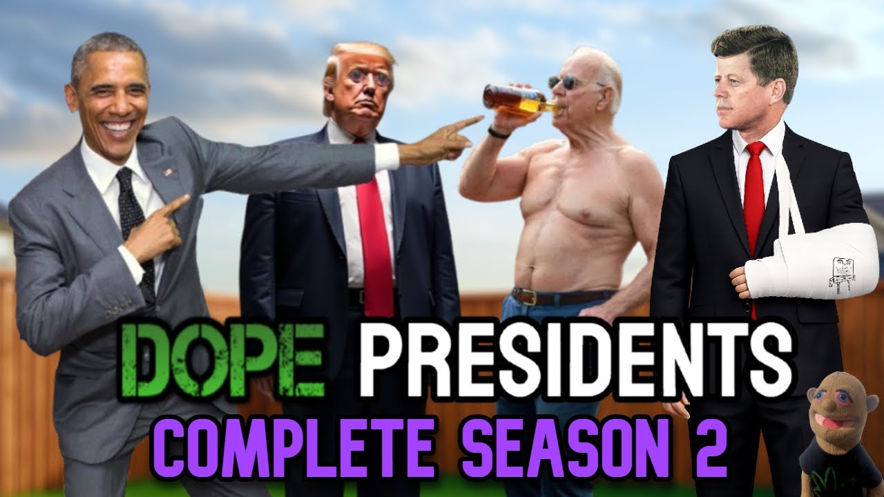 Dope Presidents | Complete Season 2 🔥🍃