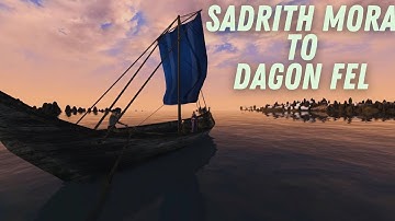 Sadrith Mora to Dagon Fel - Boat Ride