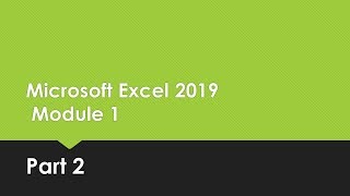 Excel Module 1 (Part 2)