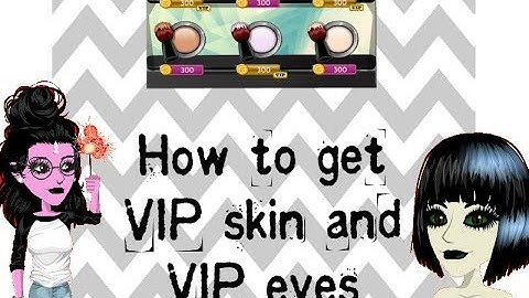 Msp// How to get VIP skin and eyes when non-VIP