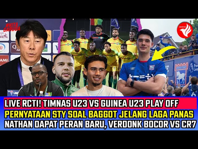 LIVE RCTI TImnas Indonesia U23 vs Guinea~Baggot MAIN? VERDONK Bocorkan vs PORTUGAL~Nathan Peran BARU class=