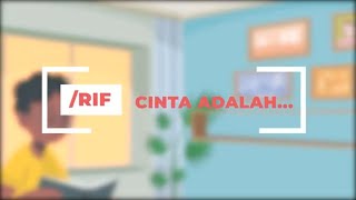 /rif - Cinta Adalah