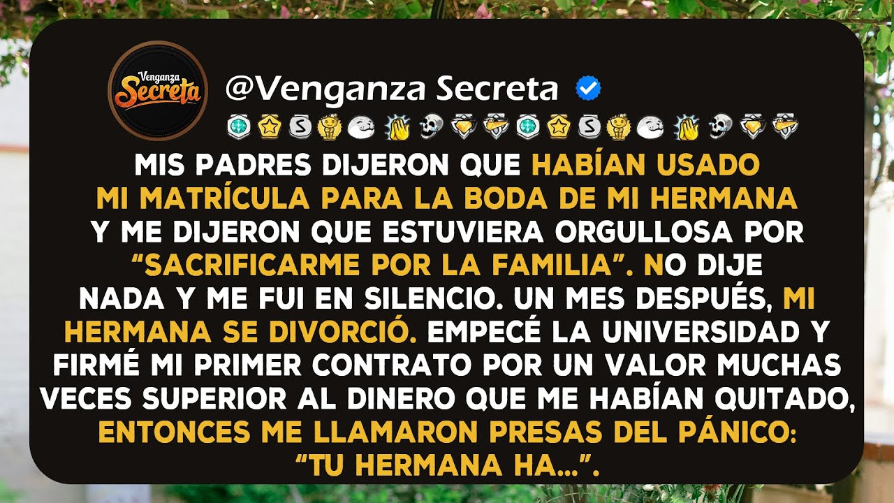 Mis padres tomaron el dinero de mi matrícula para financiar la boda de mi hermana. Cuando empezó la