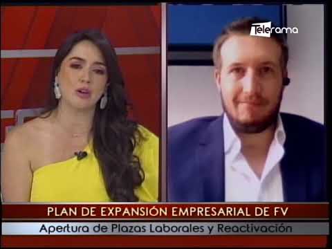 Plan de expansión empresarial de FV apertura de plazas laborales y reactivación