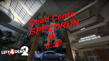 [L4D2] Speedrun Dead Center in 8:50, No Scripts, Solo
