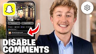 How To Disable Comments On Snapchat Spotlight - Full Guide