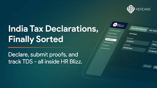 Tax Season That Doesn't Take Over Your Inbox: India Tax Declarations, Now Fully Digital in HR Blizz