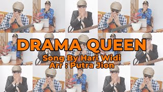 DRAMA QUEEN - Hari Widi