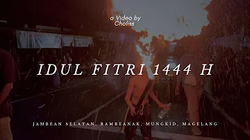 Takbiran Idul Fitri 1444 H | Cinematic Video