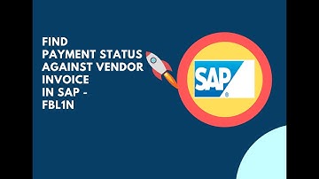 How to find Payment status against Vendor Invoice in SAP?
