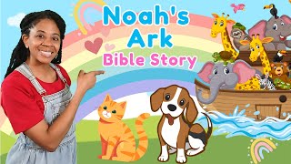 Bible story of noah and the ark, learn about animals, toddler learning. Learn about being kind.