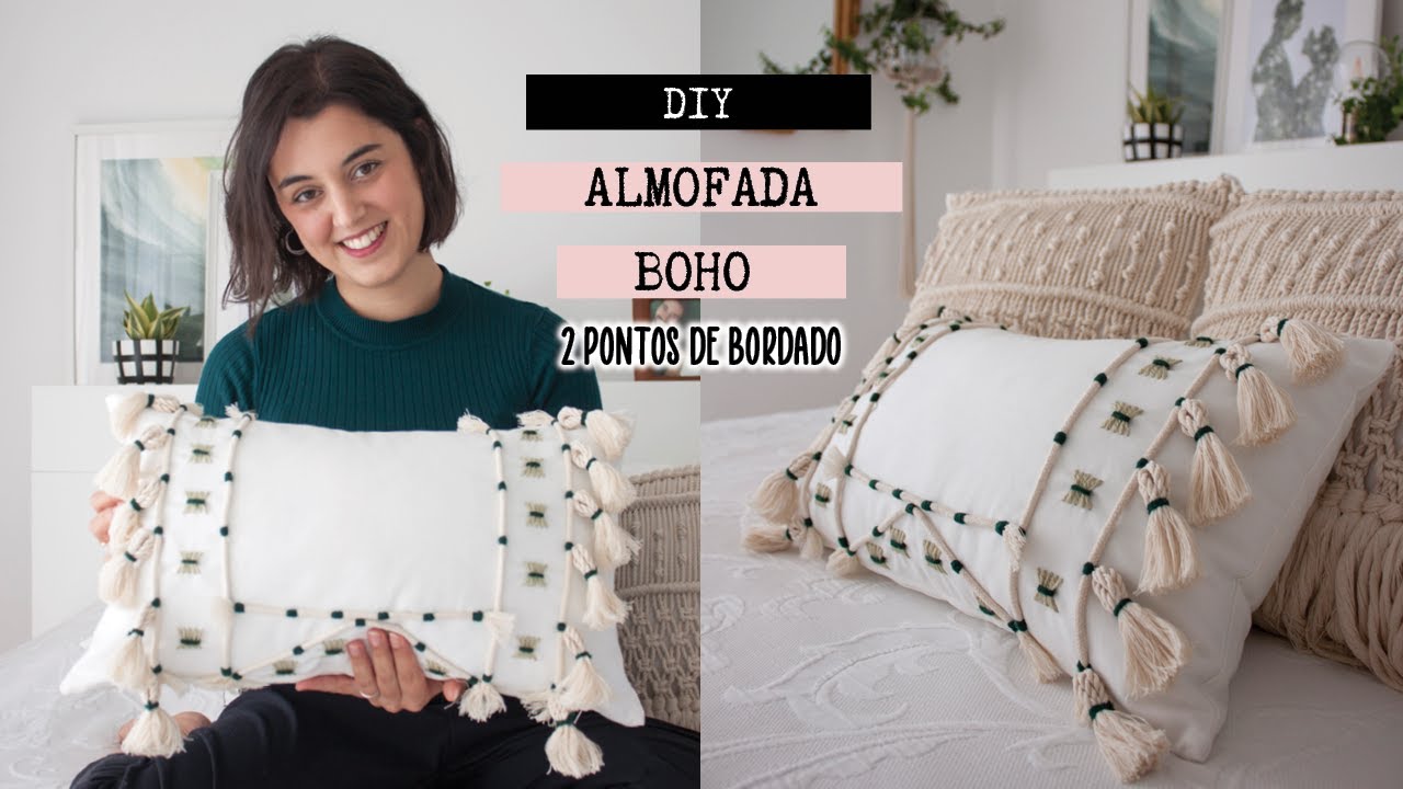 DIY | ALMOFADA BOHO - Passo a passo com dois pontos de bordado! | Joana Pimenta