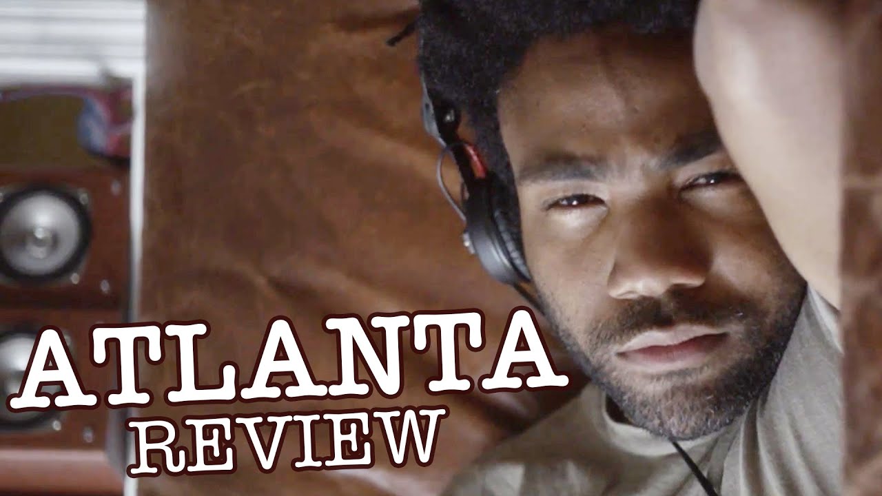 Atlanta FX Review - ​Donald Glover​, ​Keith Stanfield