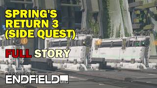 Spring's Return 3 FULL QUEST Arknights Endfield