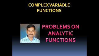 3. PROBLEMS ON ANALYTIC FUNCTIONS Profile
