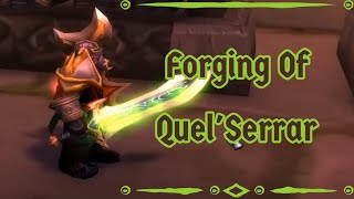 The Forging Of Quel'Serrar