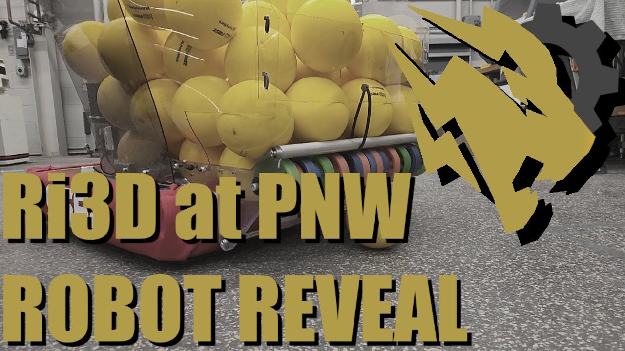 Ri3D at PNW: Robot Reveal - 2026
