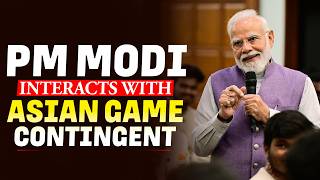WATCH LIVE: PM Modi Interacts with India’s Asian Games 2026 Contingent I Speech screenshot 1